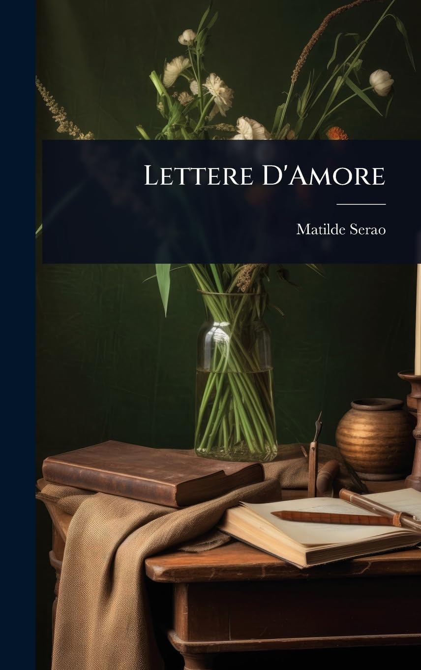 Lettere D'Amore (Italian Edition)