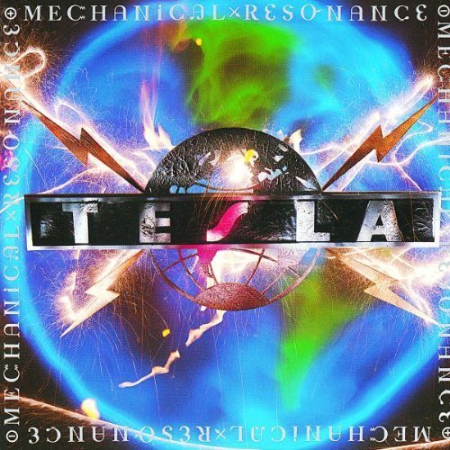 Mechanical Resonance by Tesla (1990) Audio CD