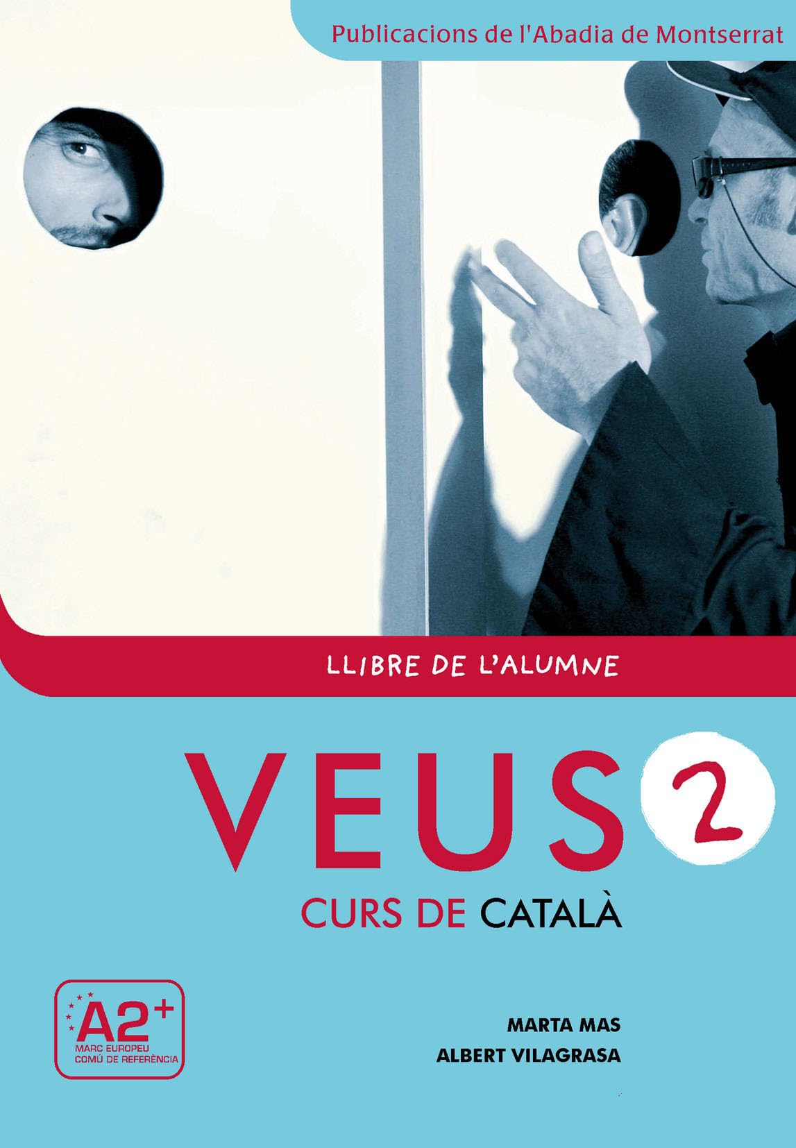 Veus. Curs de català. Llibre de l'alumne. Nivell 2