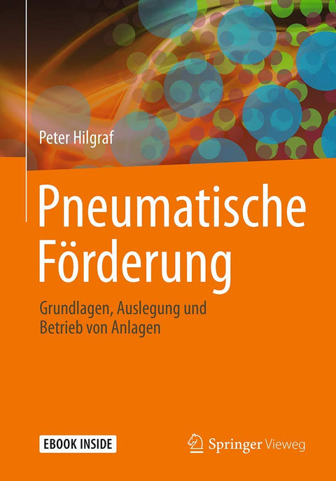 Pneumatische Förderung: Grundlagen, Auslegung und Betrieb von Anlagen (German Edition)