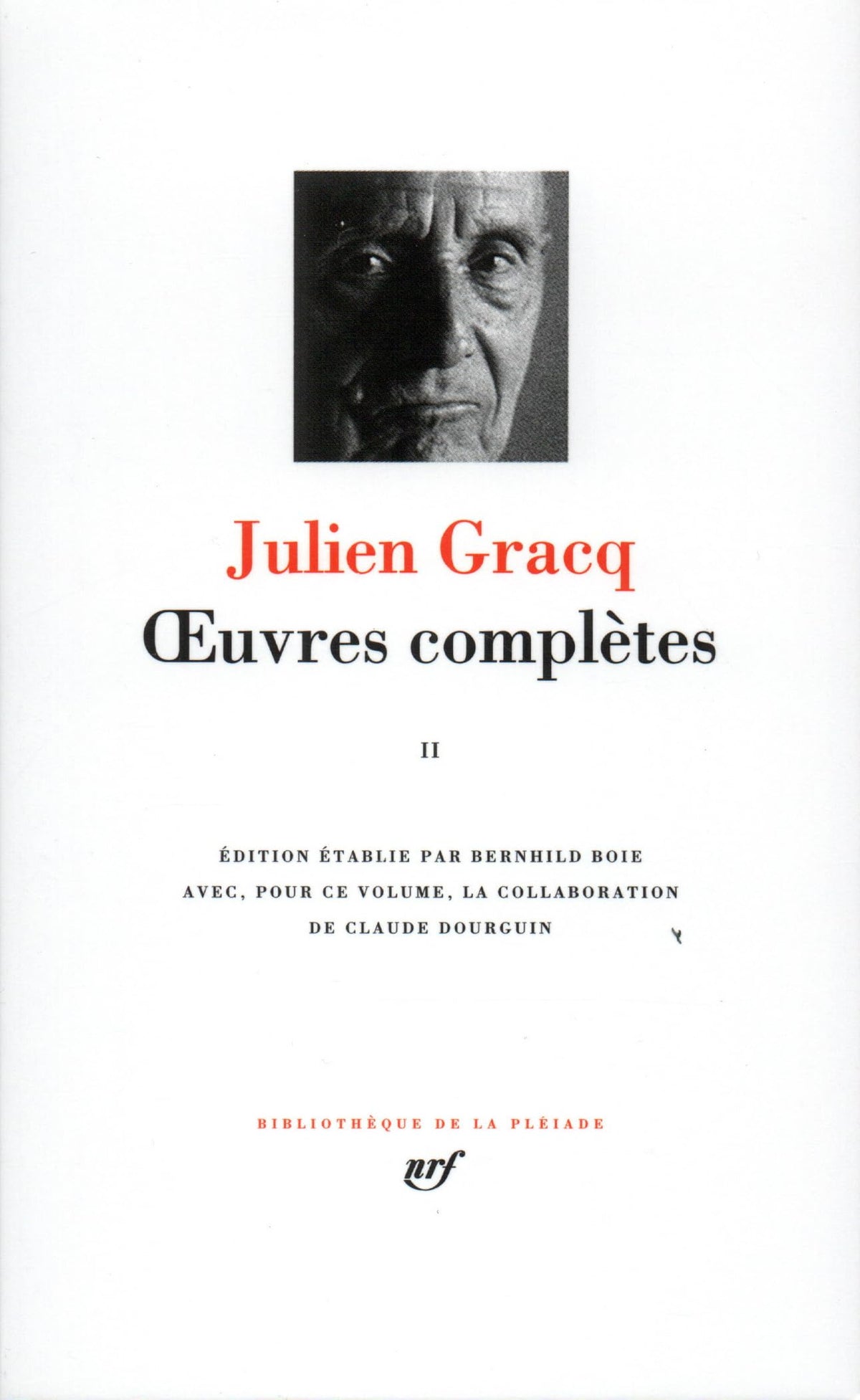 Gracq : Oeuvres completes, tome 2 (French Edition) Bibliotheque de la Pleiade