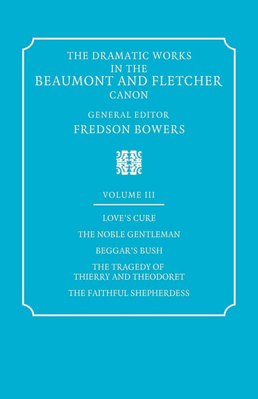The Dramatic Works in the Beaumont and Fletcher Canon: Volume 1, The Knight of the Burning Pestle, The Masque of the Inn