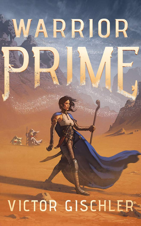 Warrior Prime (Ink Mage Legacy)