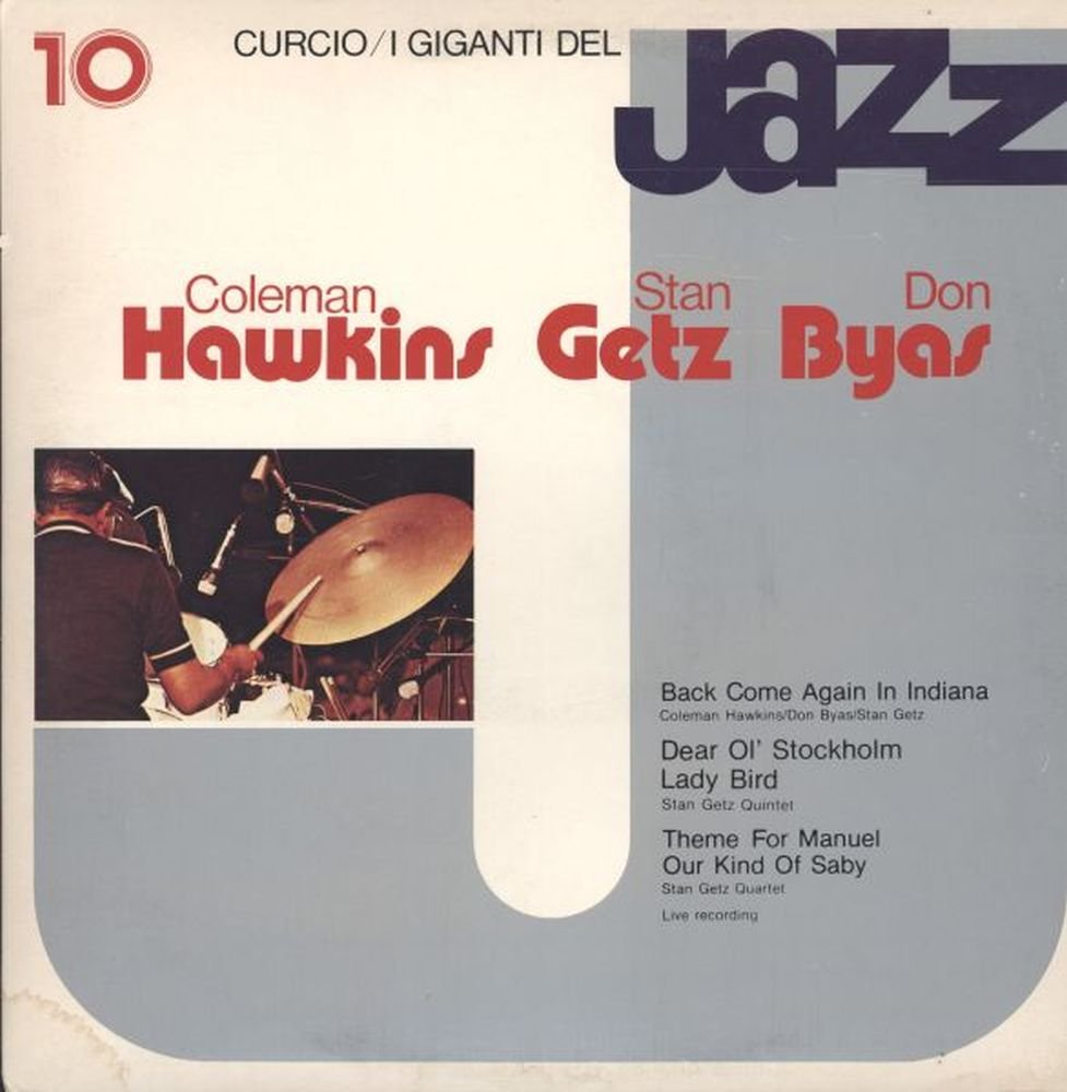 Coleman Hawkins, Stan Getz, Don Byas - I Giganti Del Jazz Vol. 10 - Curcio - GJ-10 NM/NM LP
