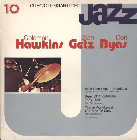 Coleman Hawkins, Stan Getz, Don Byas - I Giganti Del Jazz Vol. 10 - Curcio - GJ-10 NM/NM LP