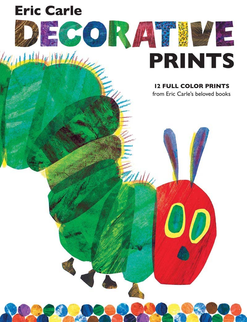The World of Eric Carle(TM) Eric Carle Decorative Prints (World of Eric Carle by Chronicle Books)