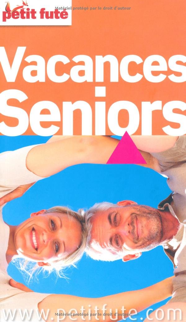 vacances senior 2010 petit fute