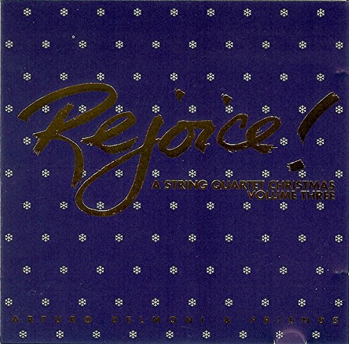 Rejoice: A String Quartet Christmas - Volume 3