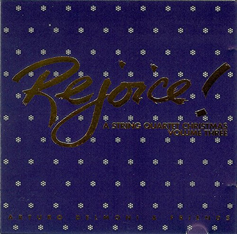 Rejoice: A String Quartet Christmas - Volume 3