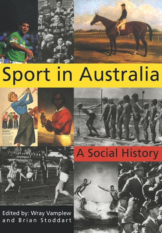 Sport in Australia: A Social History