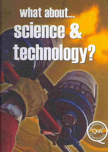 Science & Technology? (What About. . .)