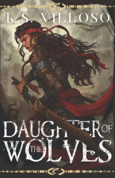 Daughter of the Wolves: A Standalone Sword and Sorcery Adventure (Blackwood Marauders)