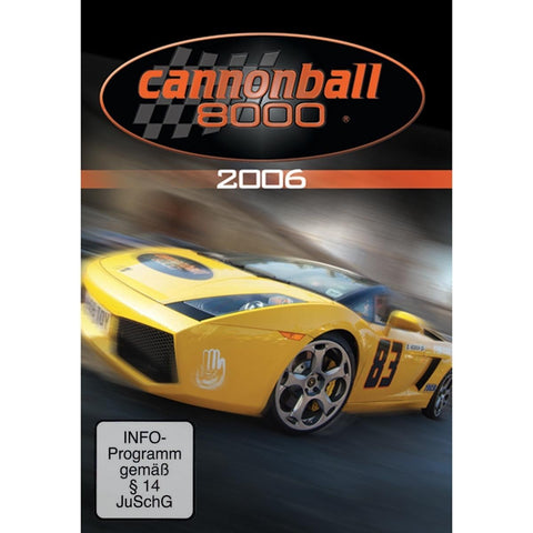 Cannonball 8000 2006 [DVD]