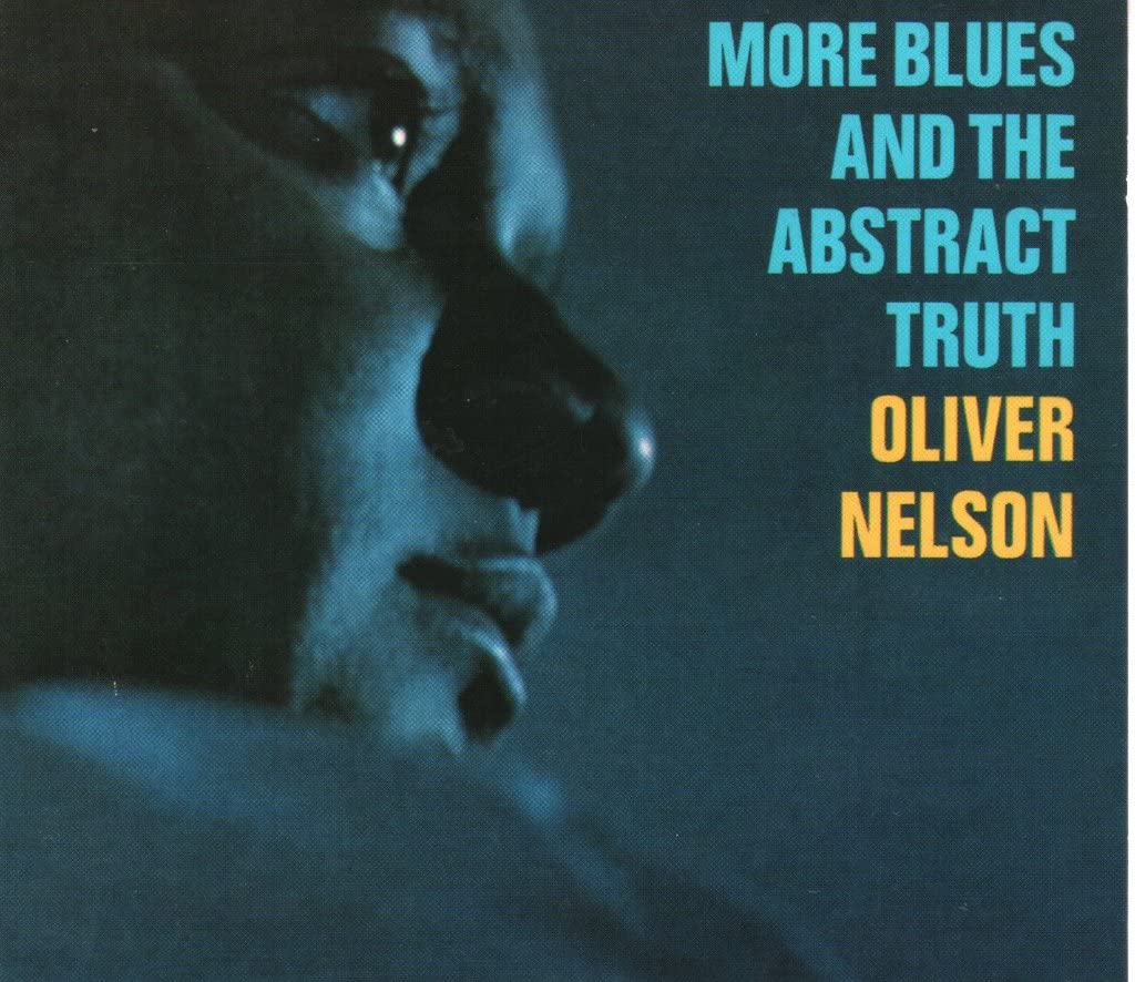 More Blues & the Abstract Truth