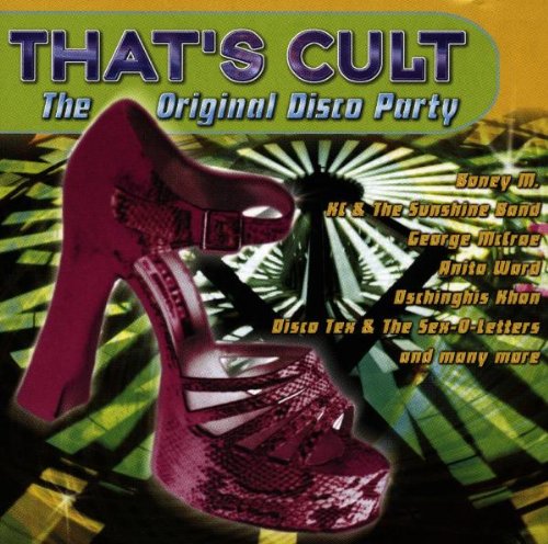 That's Cult-the Orginal Disco Party