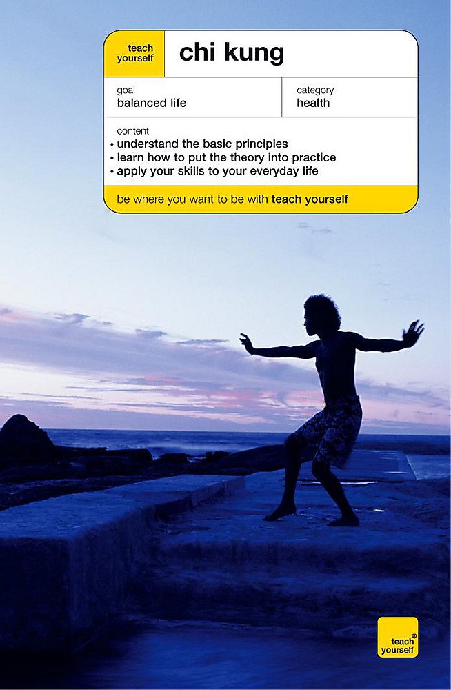 Teach Yourself Chi Kung