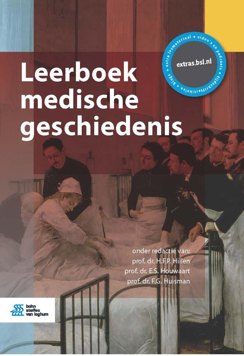 Leerboek medische geschiedenis (Dutch Edition)