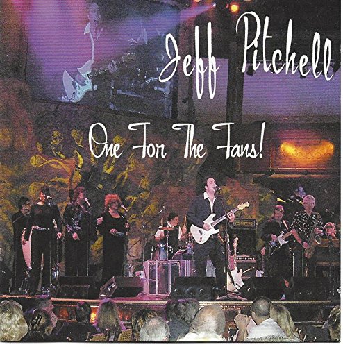 Jeff Pitchell: One For The Fans CD