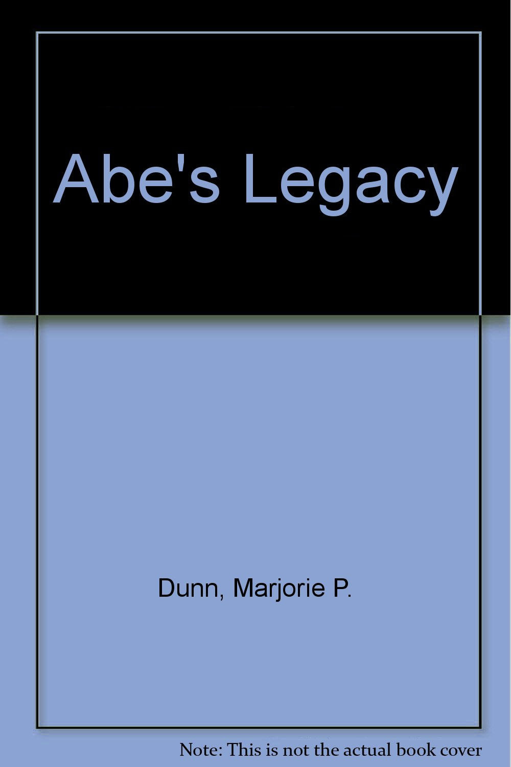 Abe's Legacy