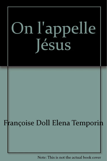 On l'appelle Jésus