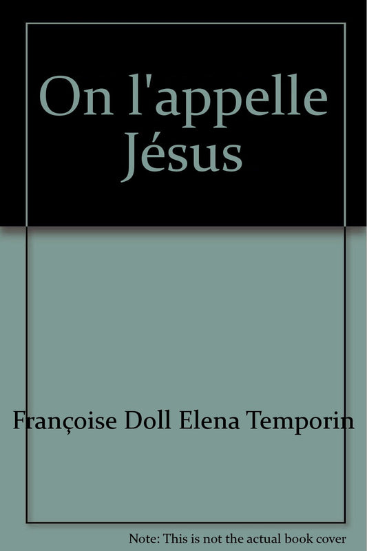 On l'appelle Jésus