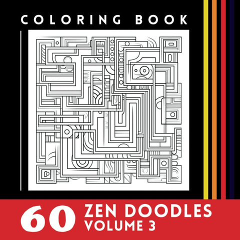 60 Zen Doodles Volume 3: Coloring Book (Coloring Books)