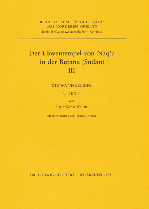 TAVO B 48/3: III Die Wandreliefs 1. Text; 2. Tafeln (Tubinger Atlas des Vorderen Orients (TAVO)) (German Edition)