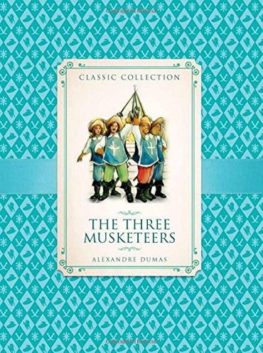 Classic Collection:The Three Musketeers