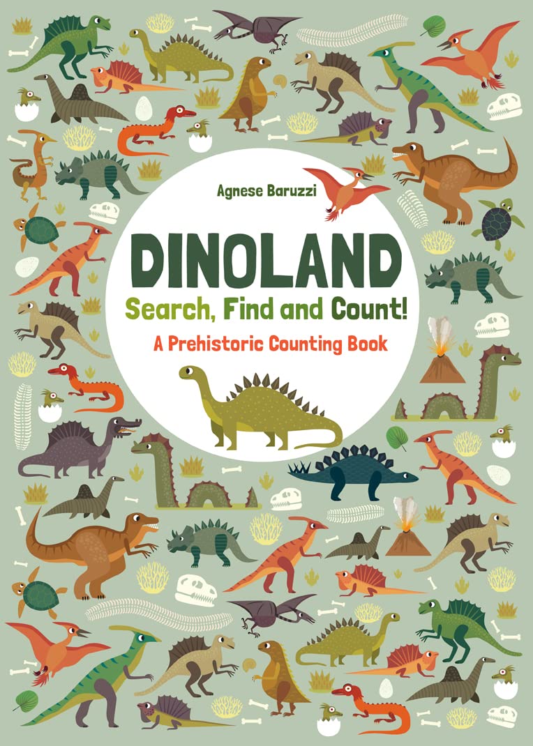 Dinoland: A Prehistoric Counting Book (Search, Find, and Count)
