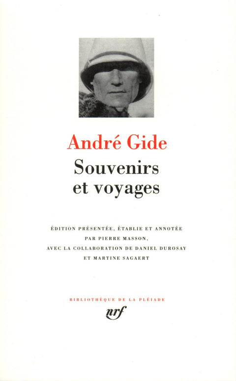 Gide : Souvenirs et voyages (Bibliotheque de la Pleiade) (French Edition)
