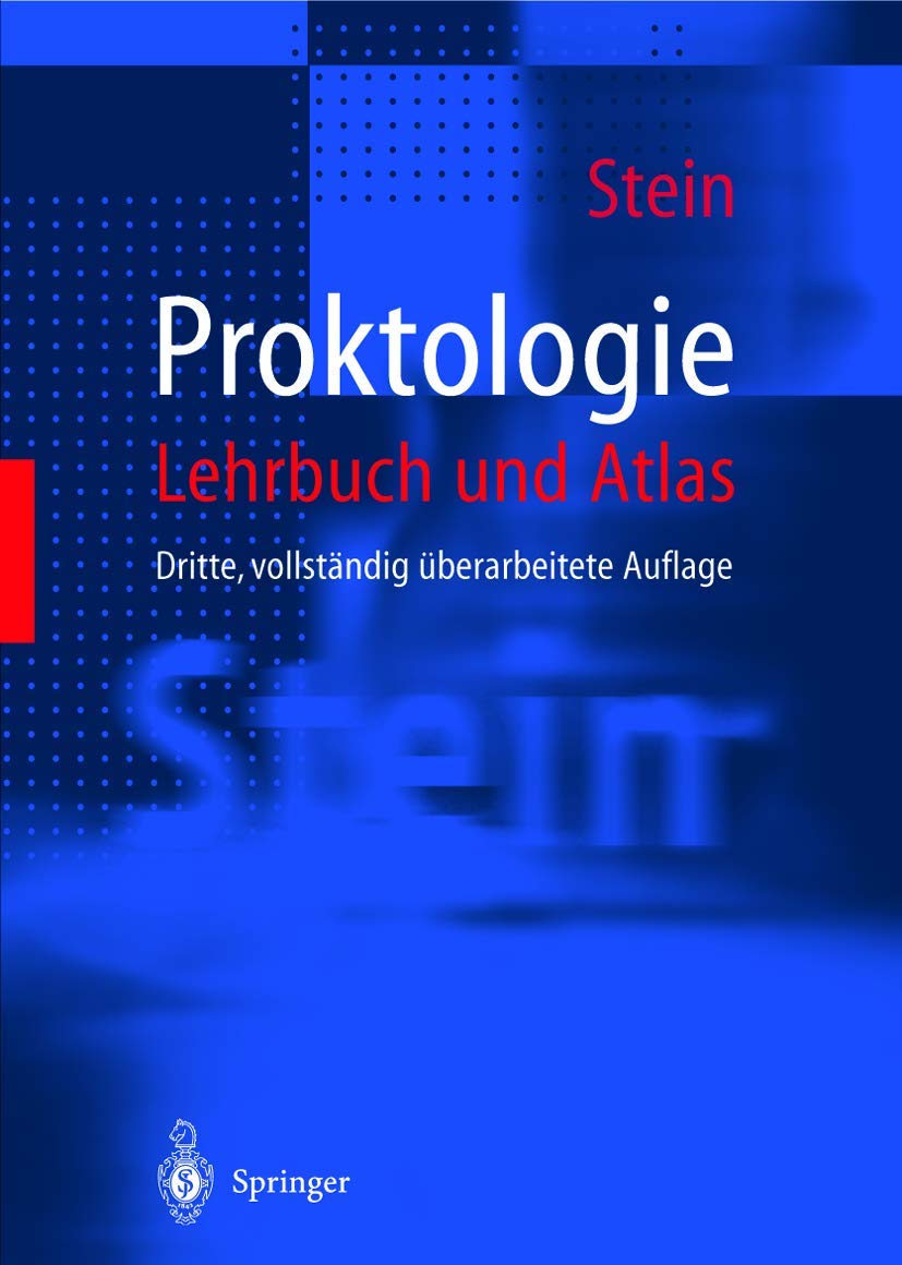 Proktologie: Lehrbuch und Atlas (German Edition)