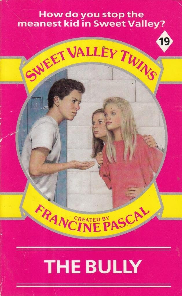 The Bully (Francine Pascal's Sweet Valley twins & friends)