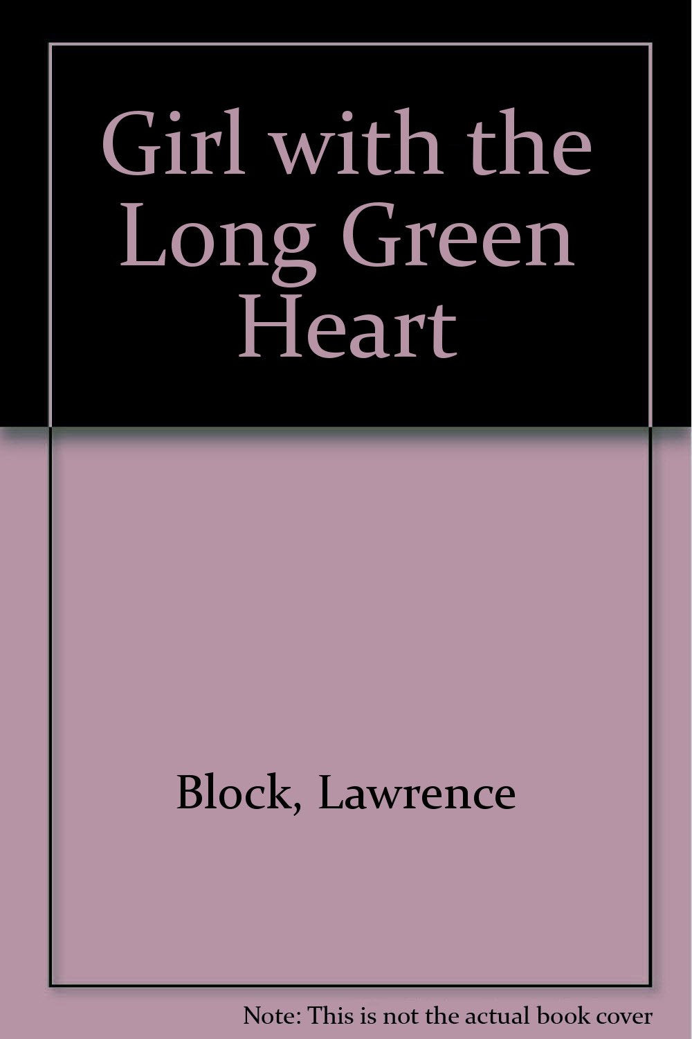 Girl with the Long Green Heart