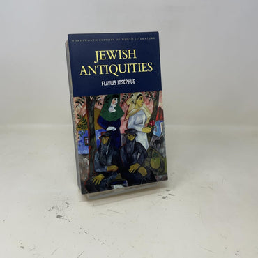 Jewish Antiquities (Wordsworth Classics of World Literature)