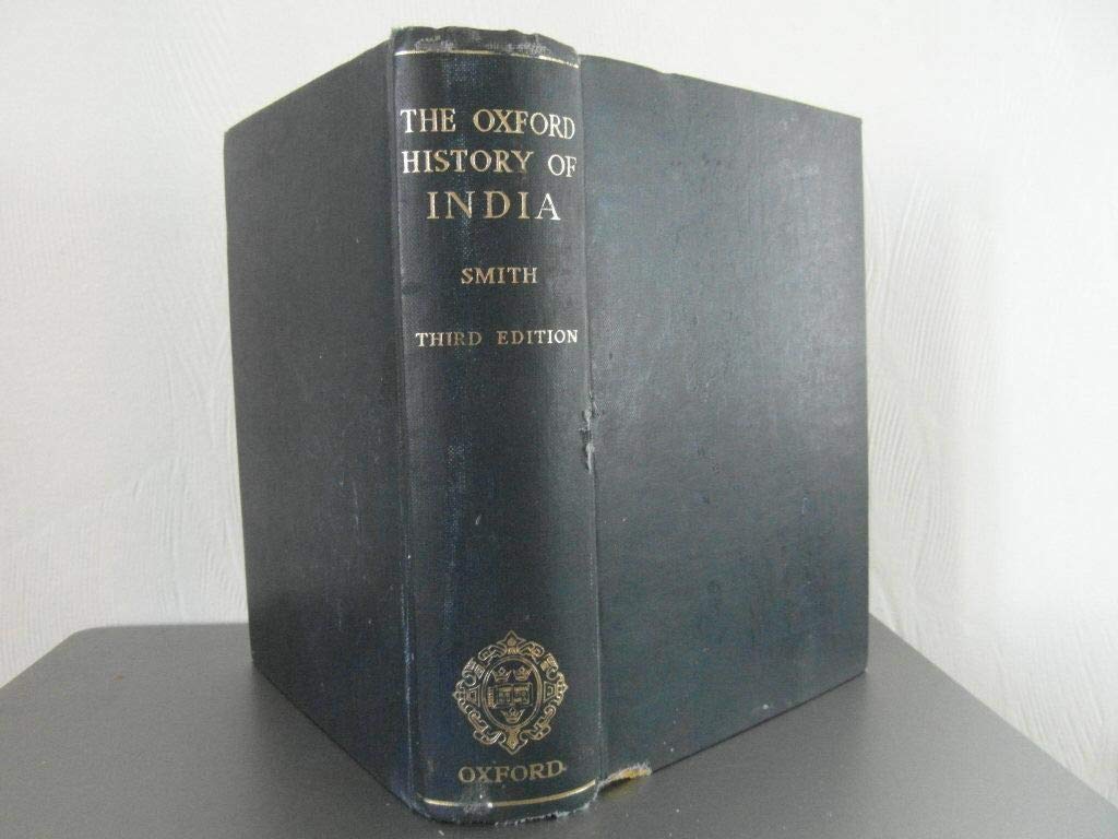The Oxford History of India, 3rd Edition