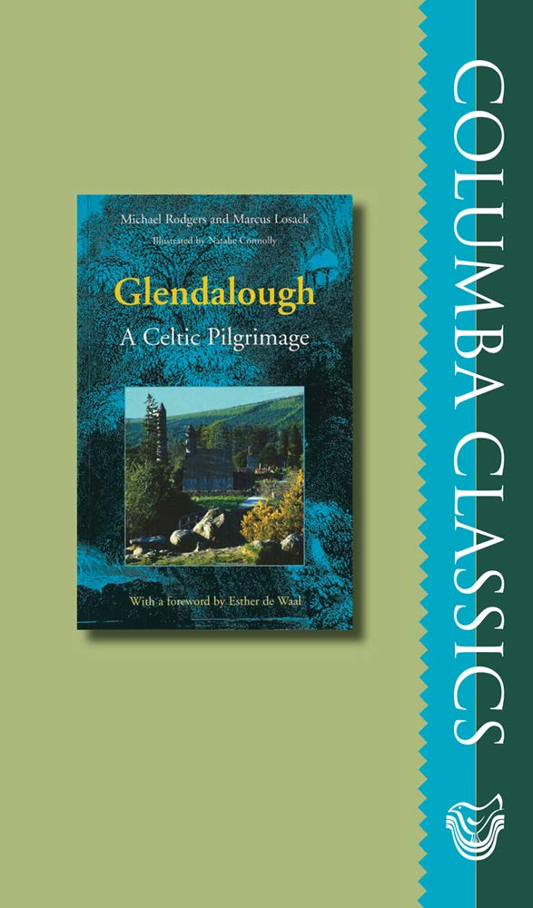 Glendalough: A Celtic Pligrimage