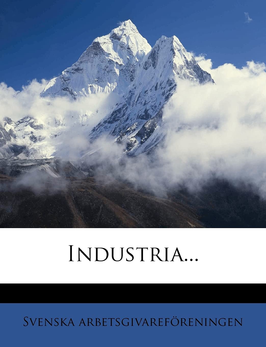 Industria... (English and Swedish Edition)