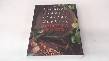 Essentials of Classic Italian Cooking