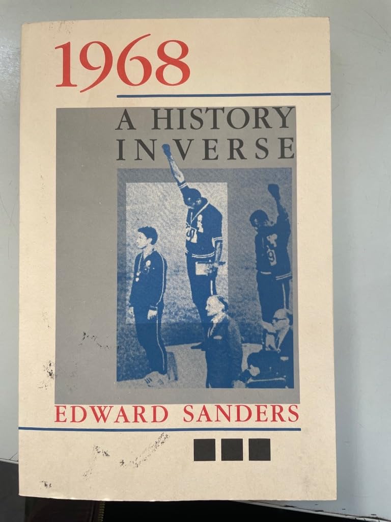 1968: A History in Verse