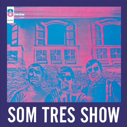 SOM TRES SHOW(reissue)