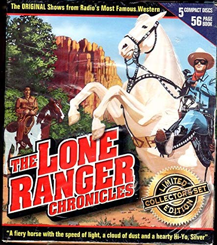Radio Shows: Lone Ranger Chronicles