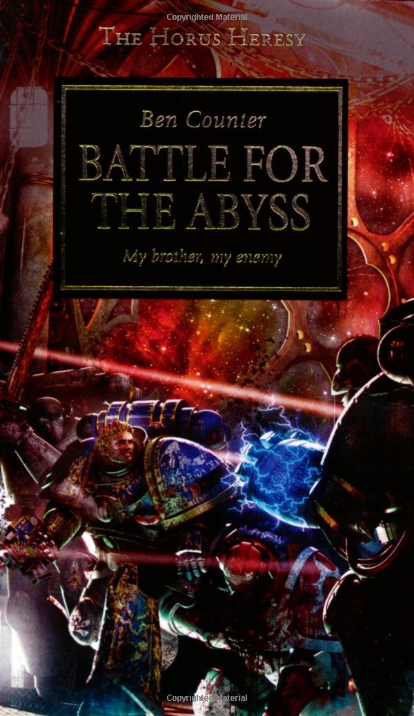 Horus Heresy: Battle for the Abyss (Warhammer 40,000: The Horus Heresy)