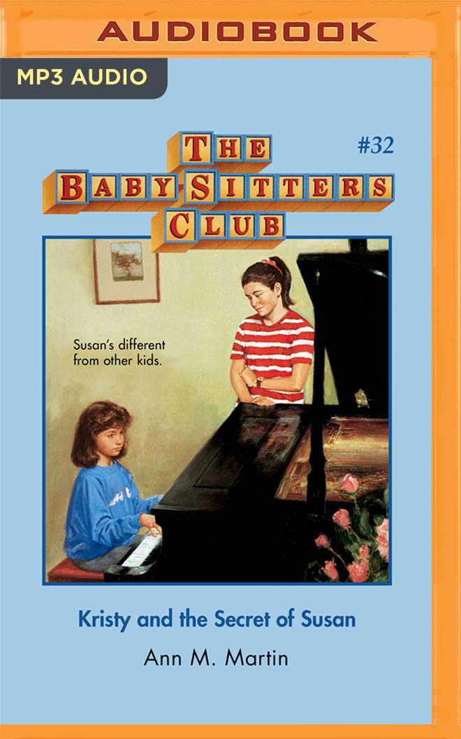 Kristy and the Secret of Susan (The Baby-Sitters Club, 32)