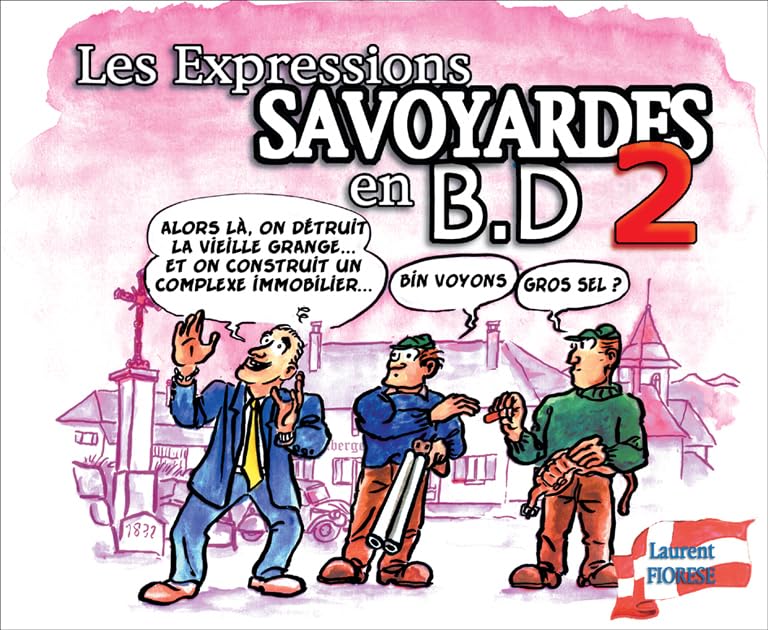 Les expressions savoyardes en BD tome 2