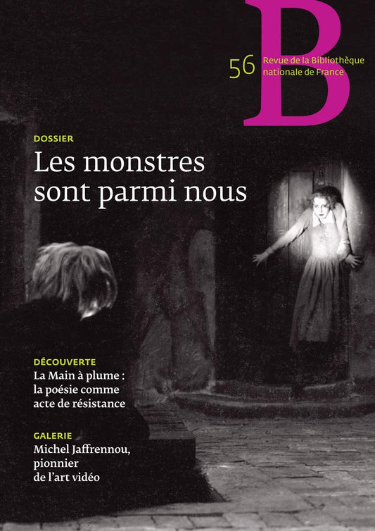 Revue de la Bibliothèque nationale de France - numéro 56 Les monstres sont parmi nous (56)