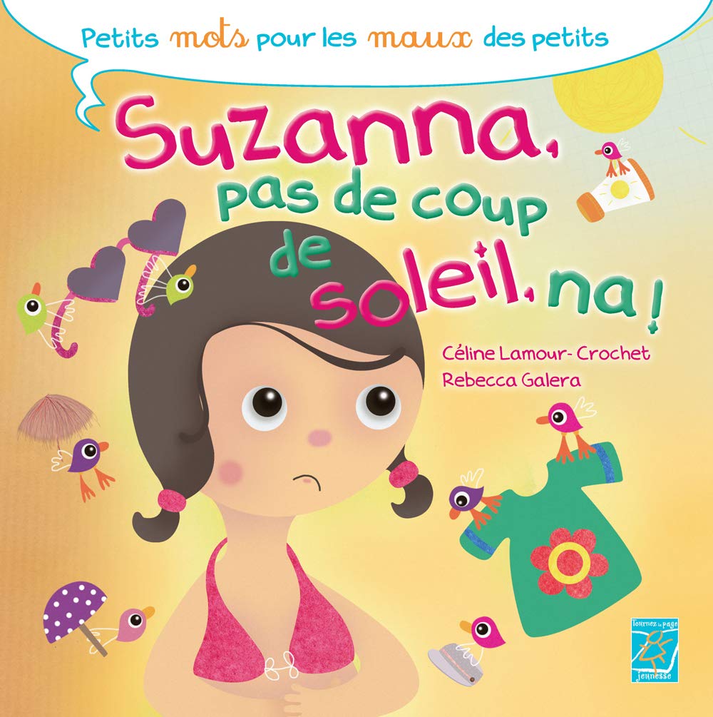 Suzanna, pas de coups de soleil, na !