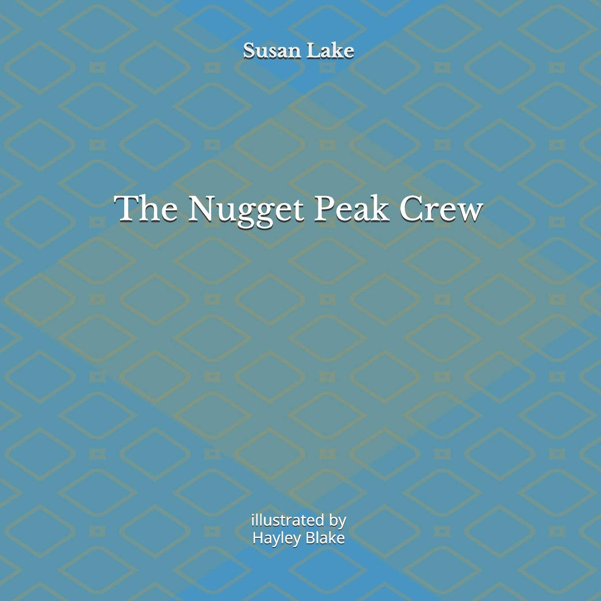 The Nugget Peak Crew
