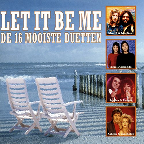 Let It Be Me - Duets
