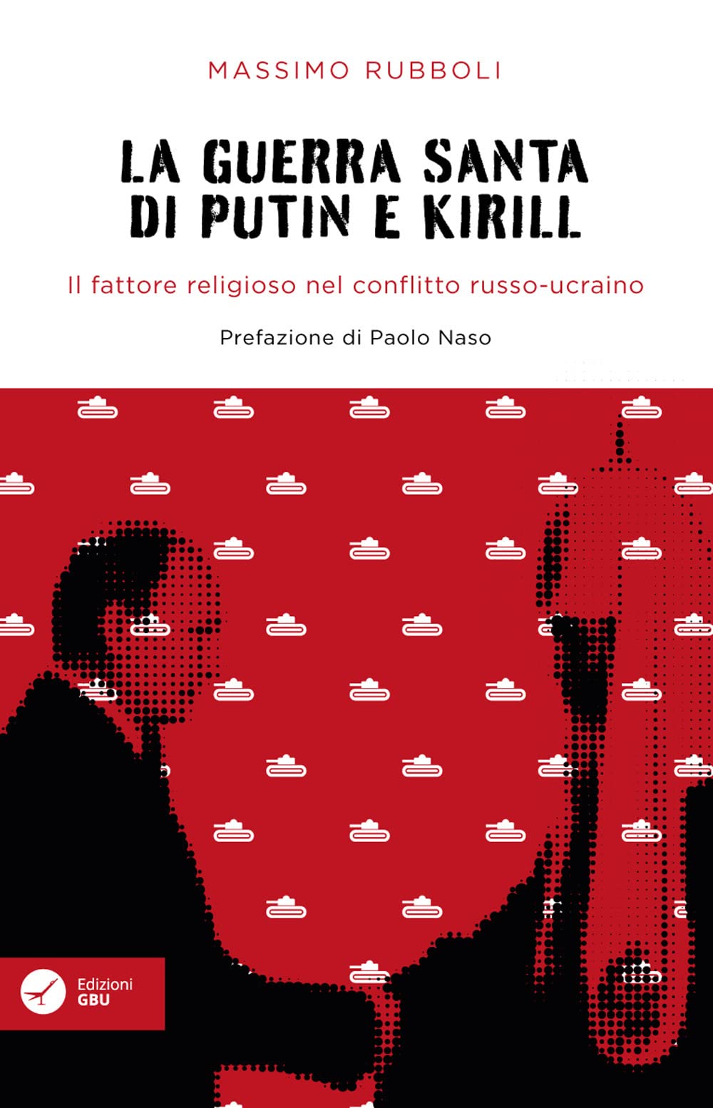 La guerra santa di Putin e Kirill