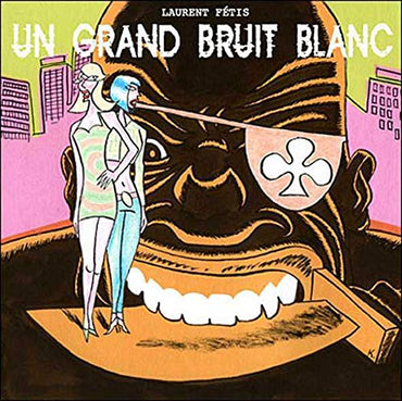 Un Grand Bruit Blanc
